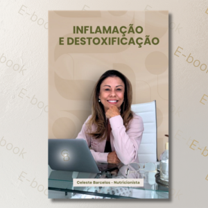 Ebook Inflamação e Desintoxicação